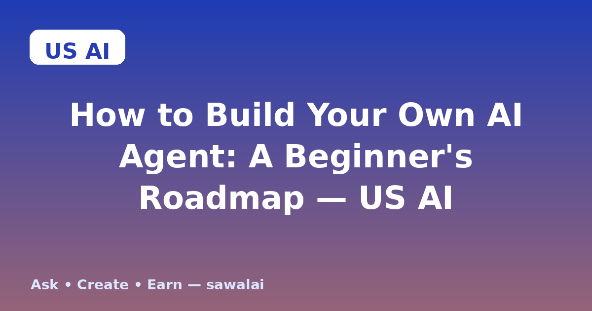 Build Your Own AI Agent