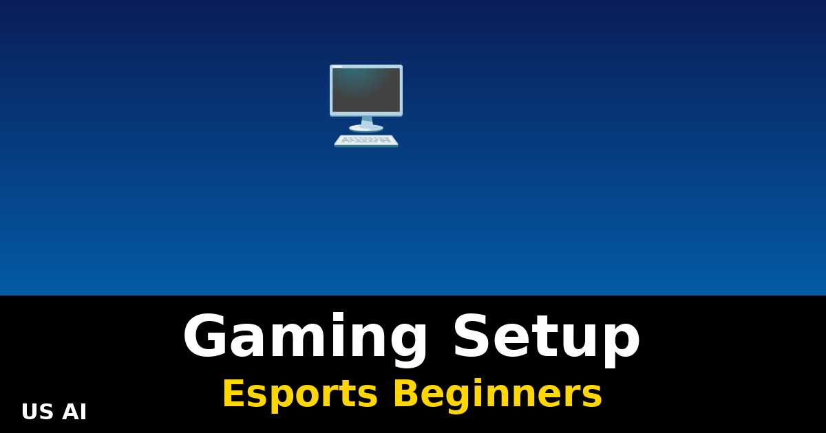 Bestes Gaming-Setup für Esports-Anfänger: PC und Gear